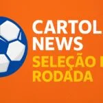 Seleção da Rodada do Cartola FC