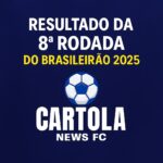 Análise da 8ª Rodada - Resultados