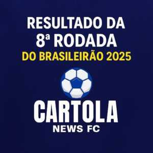 Análise da 8ª Rodada - Resultados