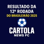 Resultados da 12ª rodada veja acertos e surpresas_