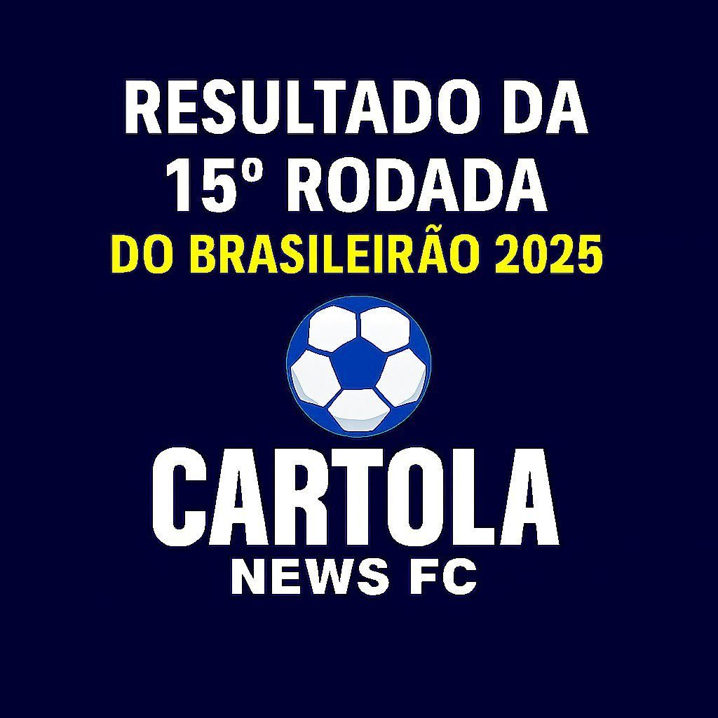 Comparativo-analise-e-resultados-da-15a-rodada Brasileirão Série A