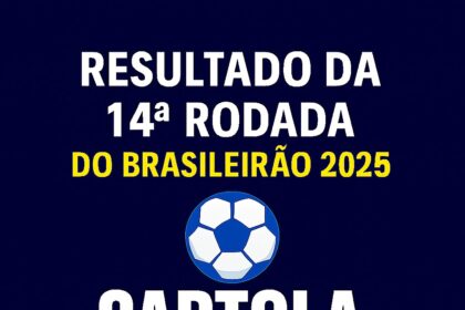 Resultados da 14ª rodada do Brasileirão 2025