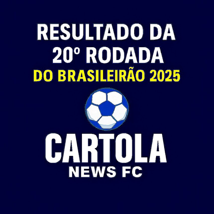 Resultado da Rodada 20