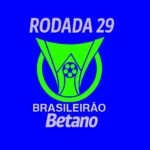 Análise da 29ª rodada Brasileirão 2025