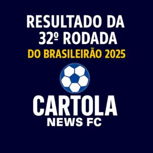 Resultado Rodada 32