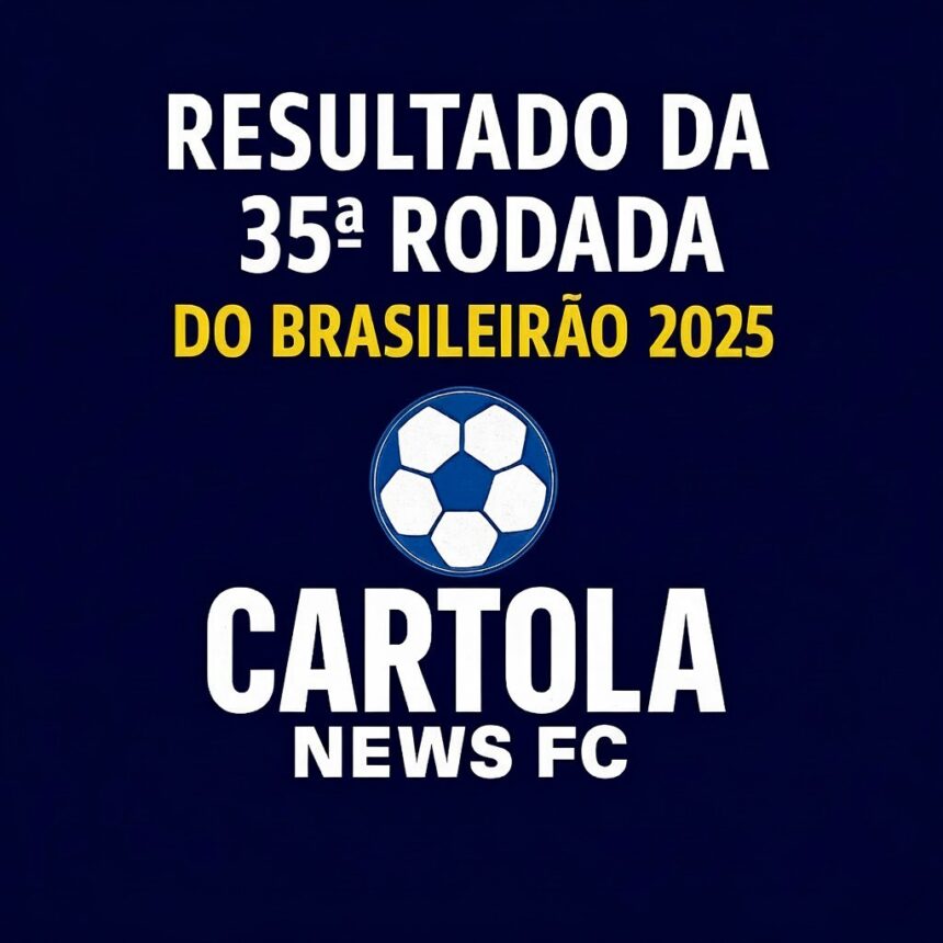 Resultado da Rodada 35