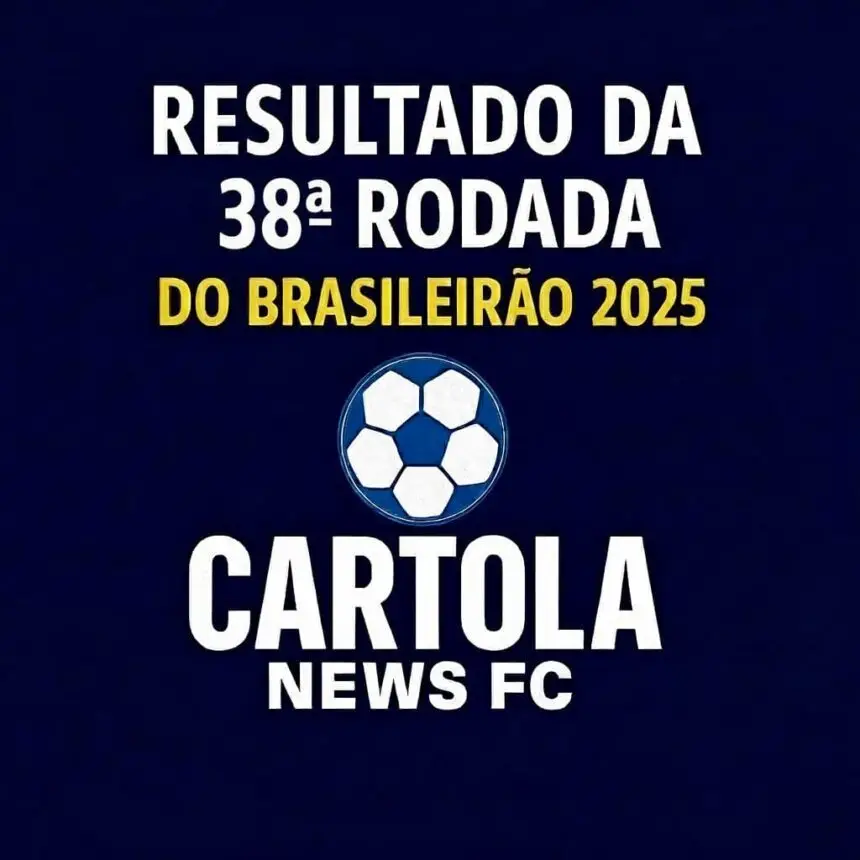 Resultado da Rodada 38