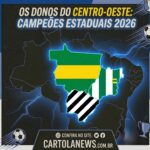 campeões estaduais do centro-oeste em 2026