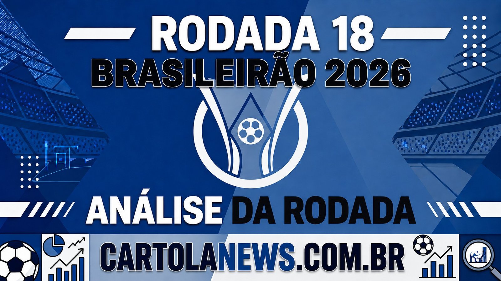 Analise-da-Rodada-18 Brasileirão Série A