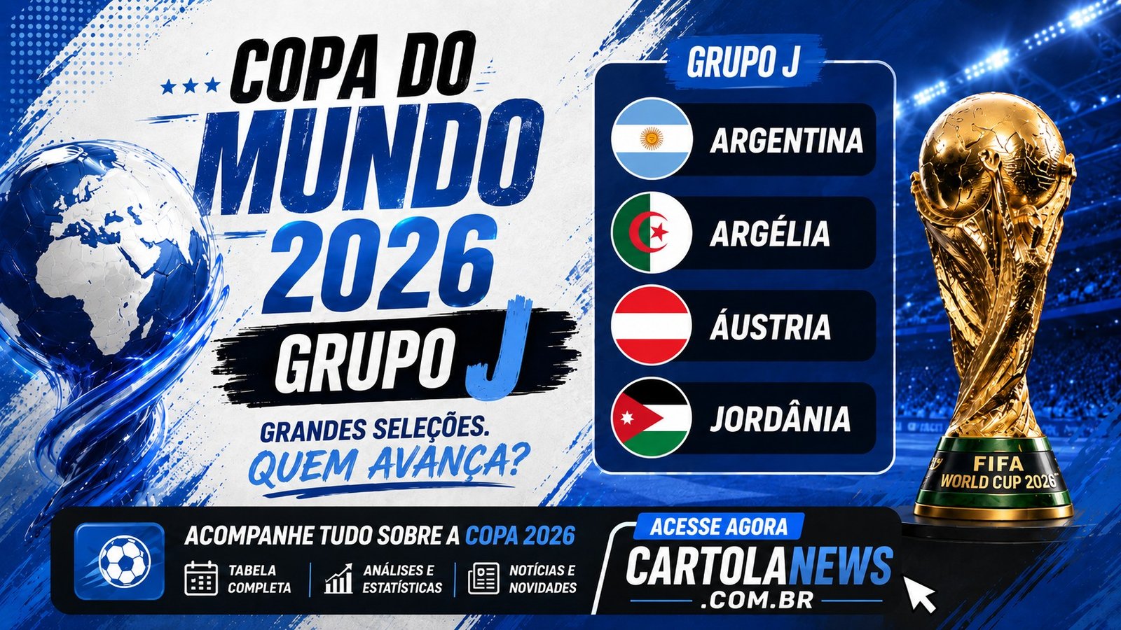 Copa-do-Mundo-Grupo-J Copa do Mundo