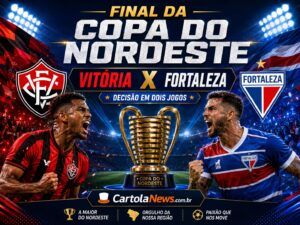 Final da Copa do Nordeste 2026