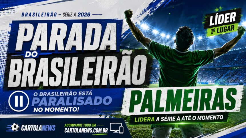 Parada do Brasileirão 2026
