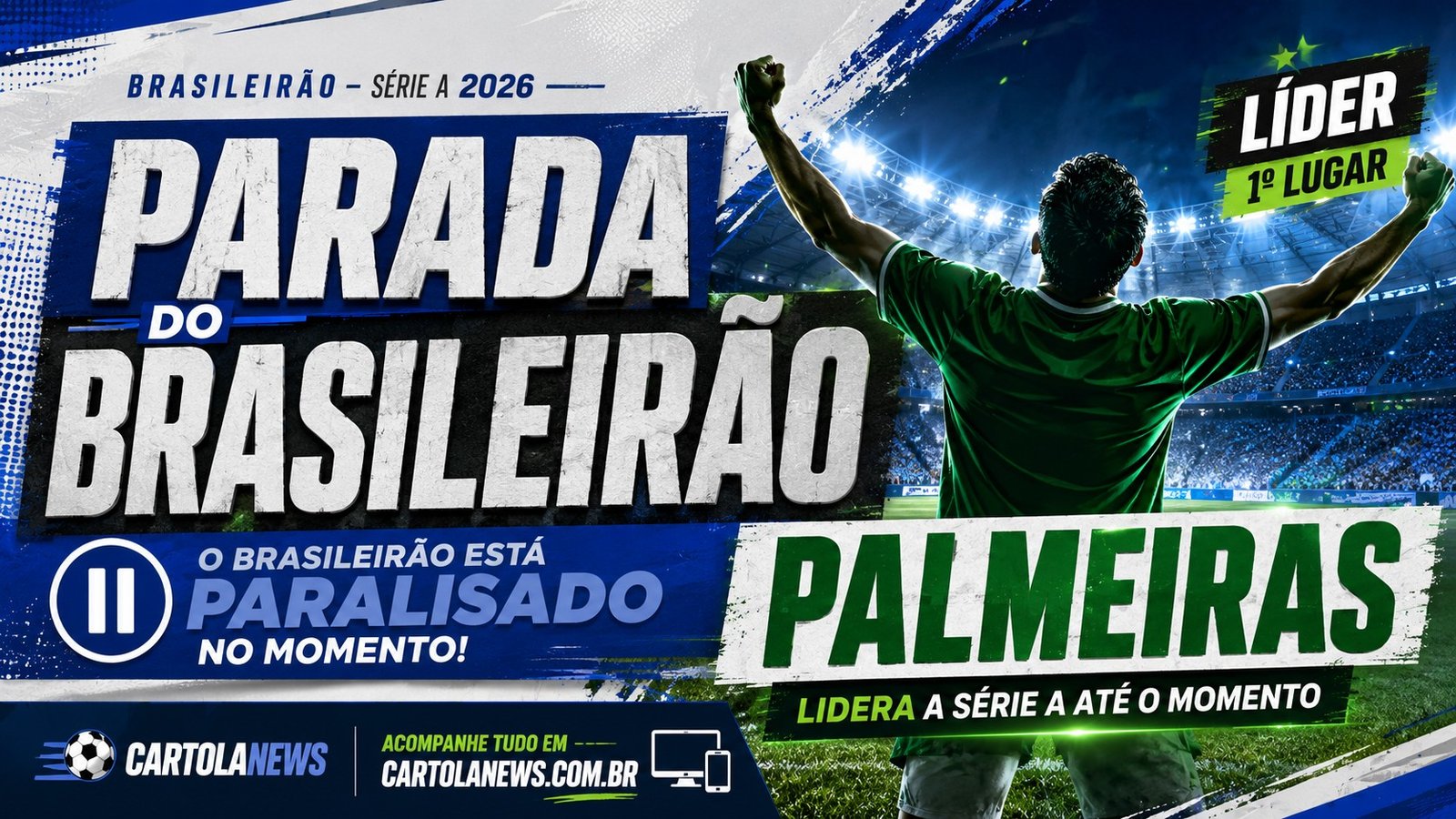 Parada-do-Brasileirao-2026 Brasileirão Série A