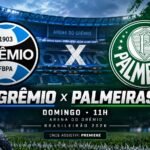 Grêmio x Palmeiras pelo Brasileirão 2026 na Arena do Grêmio.