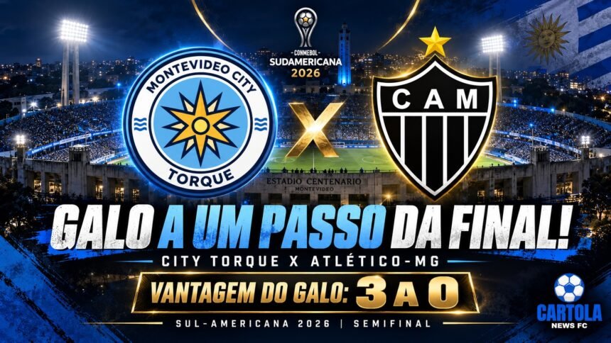 Montevideo City Torque x Atlético-MG pela semifinal da Sul-Americana 2026, com o Galo em vantagem por 3 a 0.