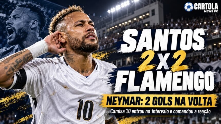 Neymar contra o Flamengo na volta pelo Santos no Brasileirão 2026.