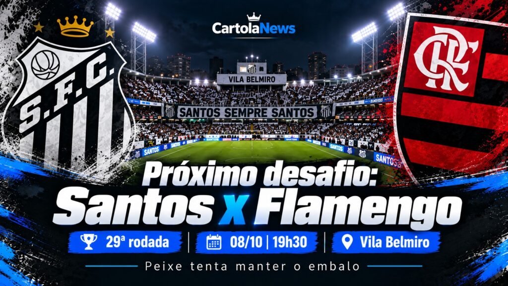 Santos x Flamengo na Vila Belmiro