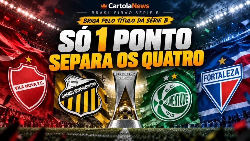 briga pelo título Série B tem quatro times separados por um ponto.