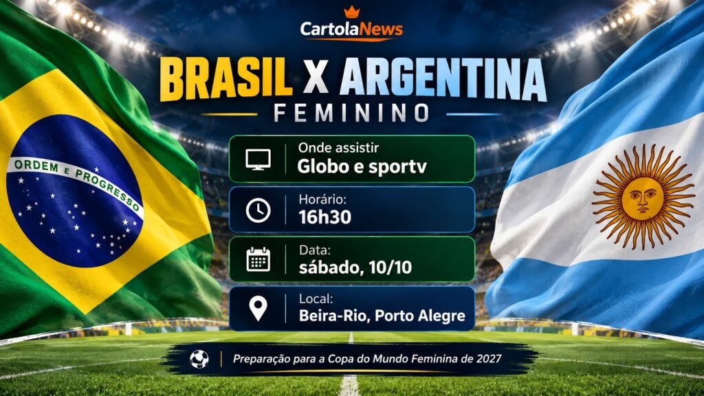 horário e onde assistir Brasil x Argentina feminino.